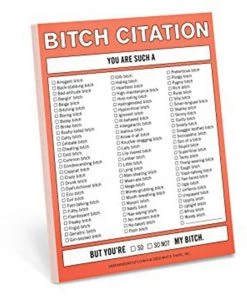 Knock Knock Nifty Note: Bitch Citation Just In
